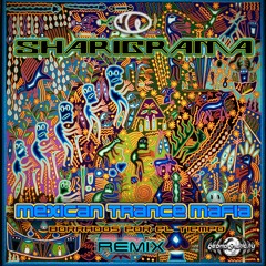 Mexican Trance Mafia - Borrados por el Tiempo - Sharigrama - Rmx