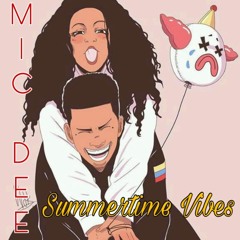 Summertime Vibes