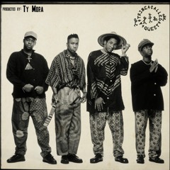 A Tribe Called Quest - 1nce Again [Remix] (Prod. Ty-Mora)