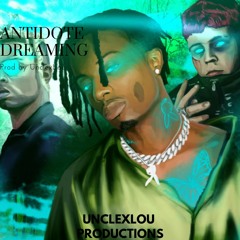 [FREE] Ronny J Type Beat-Antidote Dreaming (prod by UnclexLou)