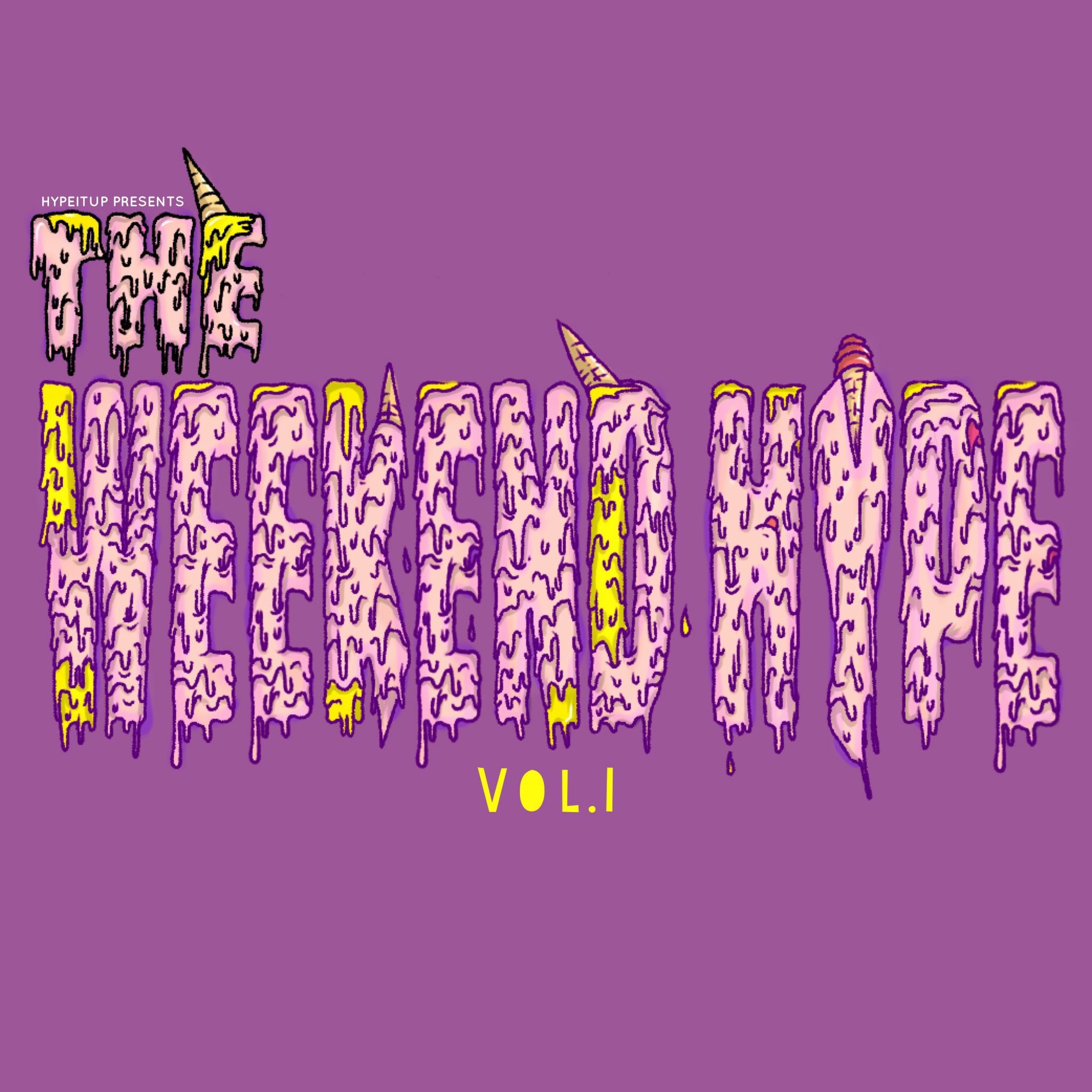 The Weekend HYPE Vol.1 episode artwork