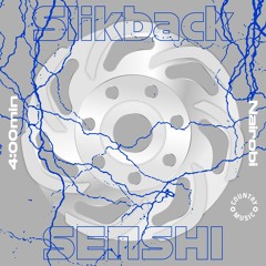Slikback - SENSHI