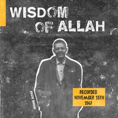 WISDOM OF ALLAH