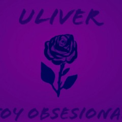 UliVer - Estoy Obsesionado (Audio Oficial)