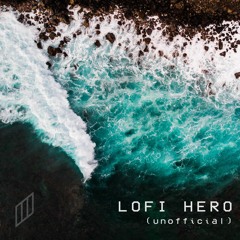 Lofi Hero (Acoustic Lofi Hip-Hop Instrumental) [Royalty Free]