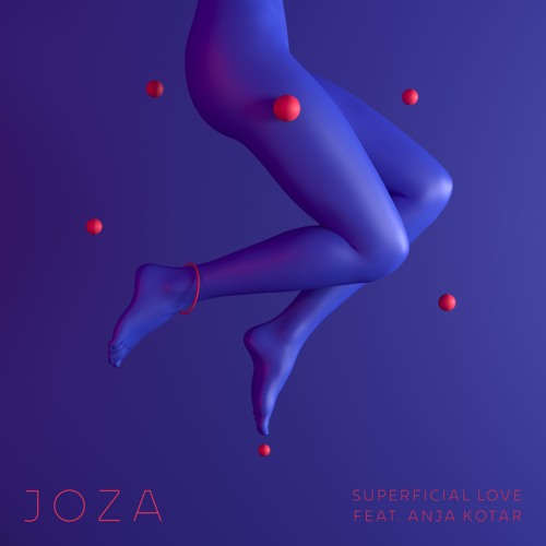 Superficial Love (with Anja Kotar)