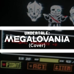 UNDERTALE - MEGALOVANIA (Cover)