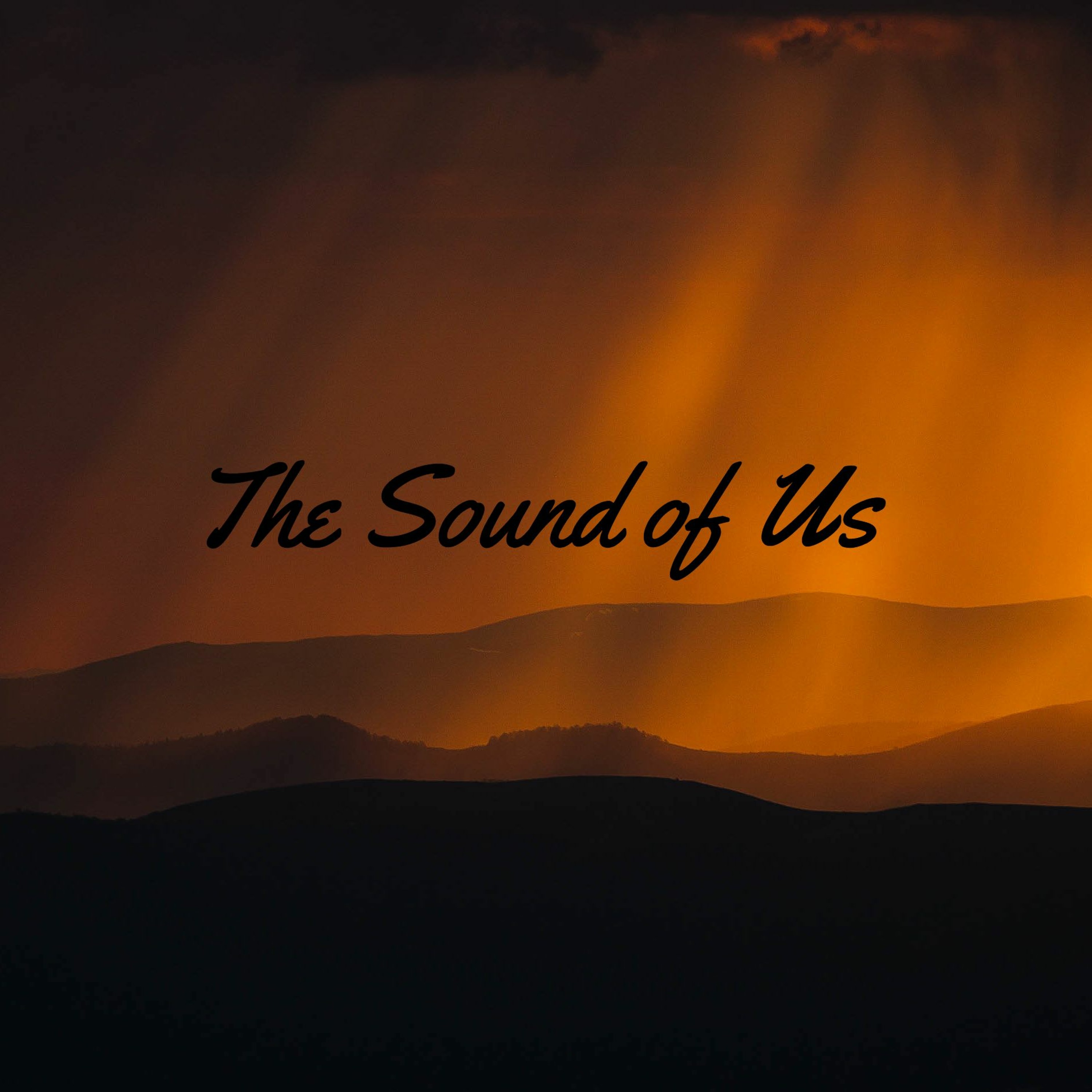 The Sound of Us