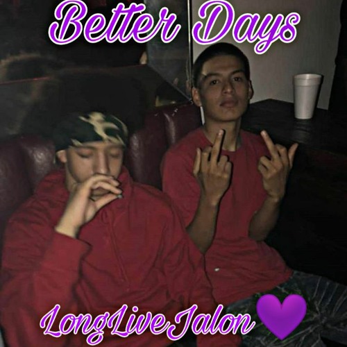 Better Days #LLP