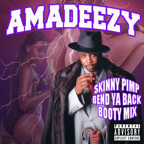 Bend Ya Back - Skinny Pimp (Bass Mix)