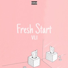Fresh Start [Prod.BuggyBeats]