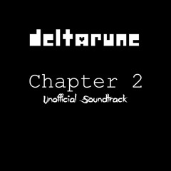 deltarune: Ch. 2 Soundtrack: A Spade Call