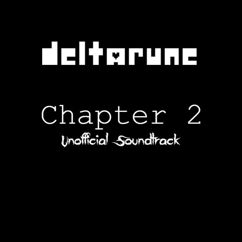 deltarune: Ch. 2 Soundtrack: A Spade Call