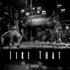 Like That - Arty Lex & Dizzy Paris (prod. Feniko)