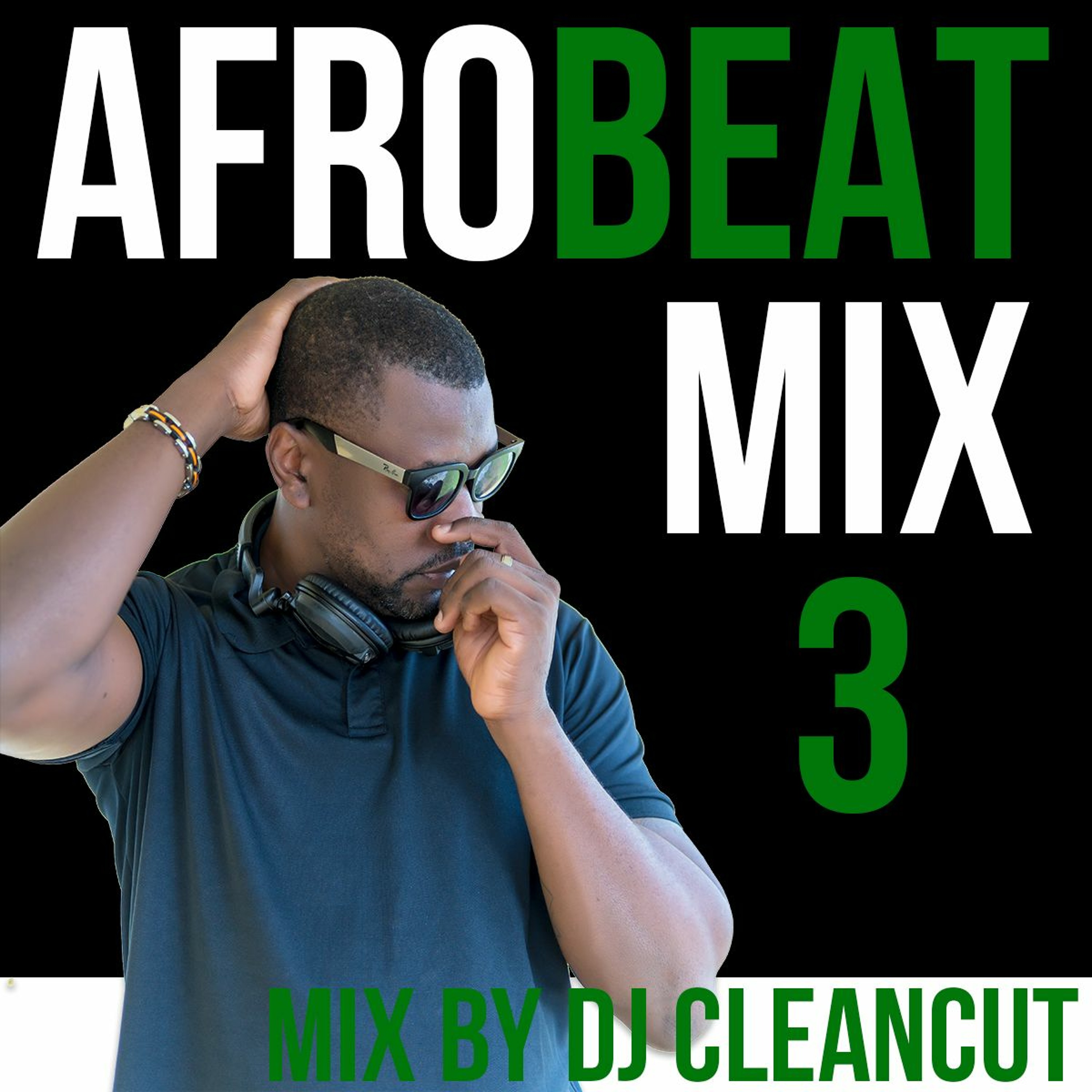 Dj Cleancut - Afrobeat 3