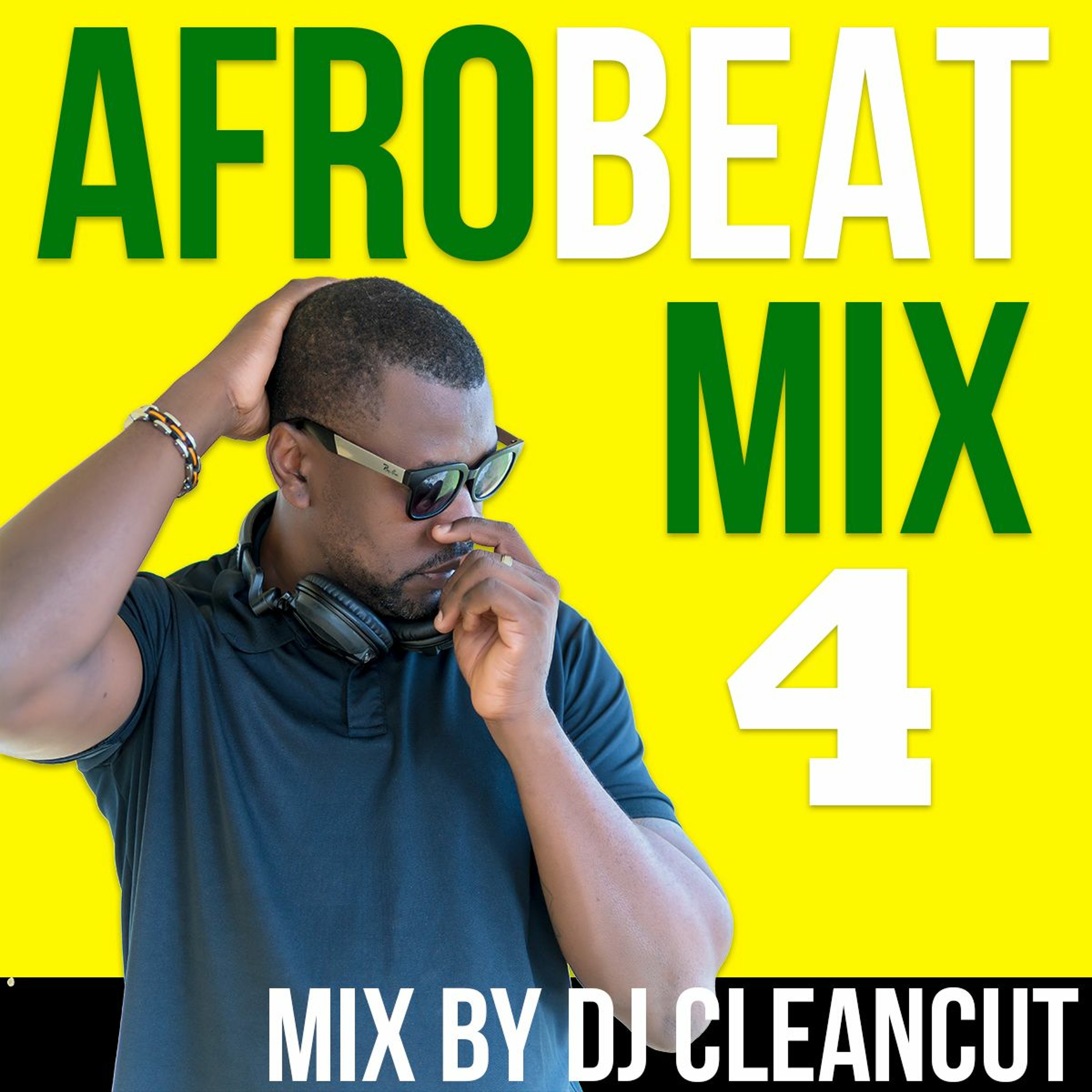 Dj Cleancut - Afrobeat 4