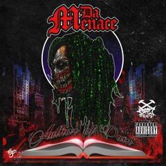 Da Menace - Lay It Down (Prod. by Young Stove n Da Menace)