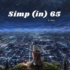 Simp (in) 65: "Crashing Without New" (Late Night Driving Mix V2)