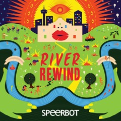 River Rewind ( REMEMBER )