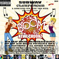 Subwav/Clubfungus-&-Associates-Boom-Kewl-Choonz