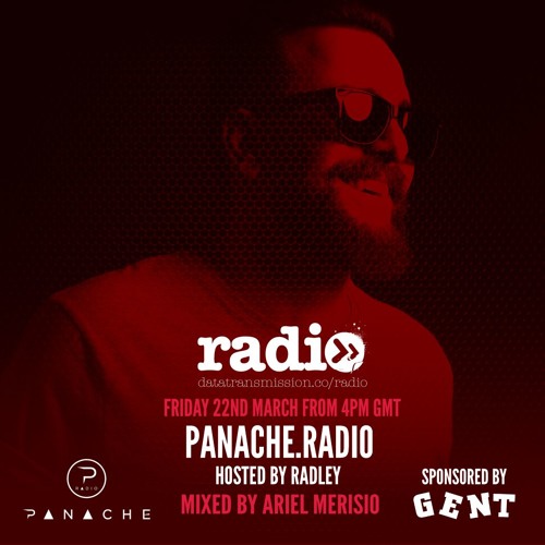 Panache.Radio #021 Hosted By Radley - Mixed By Ariel Merisio