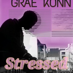 Stressed (FROM THE EP)