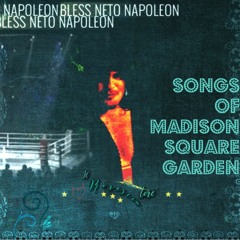 Il Rovesciatore - Songs of Madison Square Garden