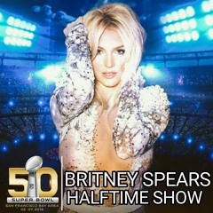 Britney Spears - Super Bowl 50 Halftime Show 2016 (Audio)