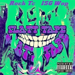 Rock TC ft ISG Wop , ISG Meech  - Magical ( prod by rock tc )