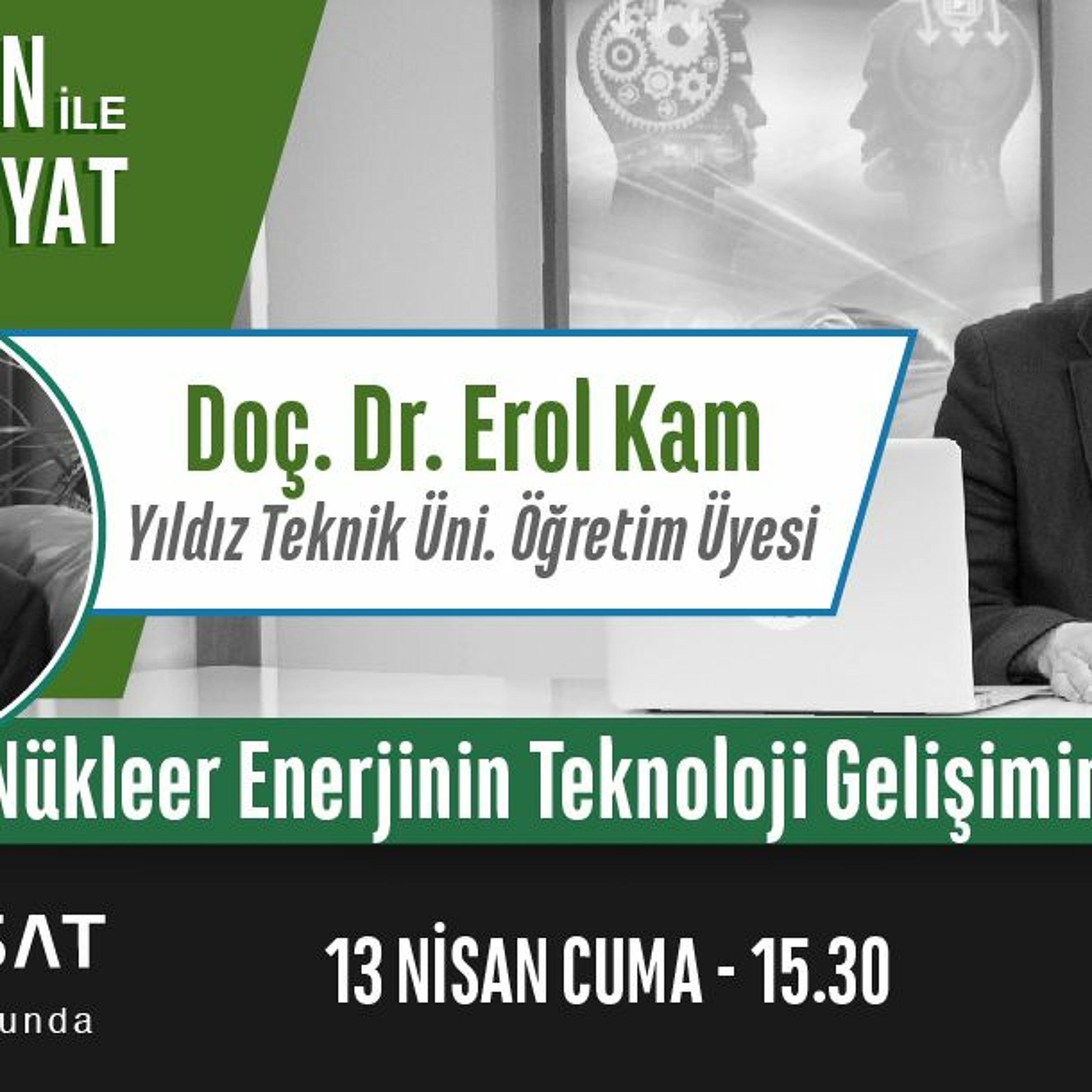 "Nükleer Enerjinin Teknoloji Gelişimine Etkisi" | Bölüm167 episode artwork