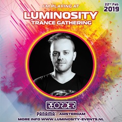 ReOrder Live At Luminosity Trance Gathering 22 Feb 2019