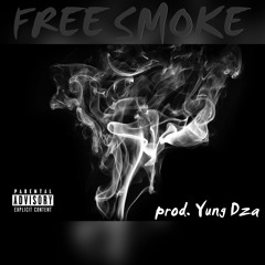 Free Smoke (prod. Yung Dza)