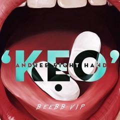 Andree Right Hand - KẸO [BeeBB VIP]