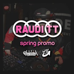 Raudi TT - Spring Promo - Drum and Bass