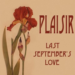 Last September's Love