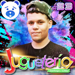 JUGUETERÍA by DJ Marcos Dias, Brazil - Chapter #23
