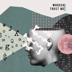 WhoøSh - Trust Me (Original Mix)