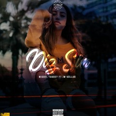 Diz Sim -Tuddey Feat JM'Dollar