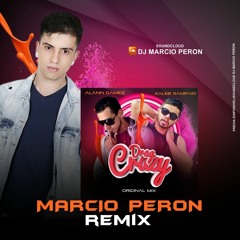 Alann Gamez & Kaleb Sampaio - Drag Crazy (Marcio Peron Remix)#EP