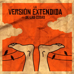 La Version Extendida De Las Cosas - Koffi