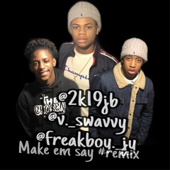 make em say #remix