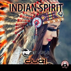 Duel - Indian Spirit (Psy Jes Rmx) ★FREE DOWNLOAD★