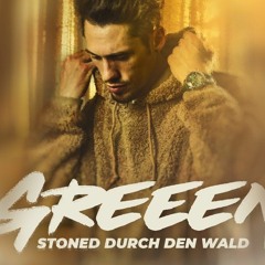 GReeeN - Stoned Durch Den Wald  (prod. ESlou Beat)