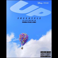 Up freestyle GidTheKid ft: ypcNige x Gpabloo