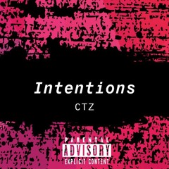CTZ - INTENTIONS