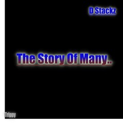 The Story Of Many..