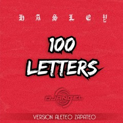 Halsey - 100 Letters ✘ Ft Angel Vasquez [Aleteo, Zapateo & Guaracha]