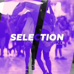 Selection 2.0