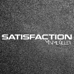 BENNY BENASSI - SATISFACTION (MNML KILLER BOOTLEG)[Download at the 1k plays]