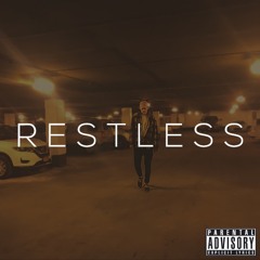 Restless (Prod. Lezter x Pilgrim)